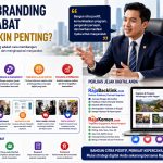 Sudah Menjadi Pejabat? Justru Personal Branding Semakin Penting di Era Digital